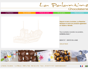 lapalantine.com: La Palantine, la chocolaterie de Belle Ile en Mer
Chocolaterie artisanale, la Palantine fabrique des chocolats de qualité, ainsi que des pates à tartiner et du caramel au beurre salé