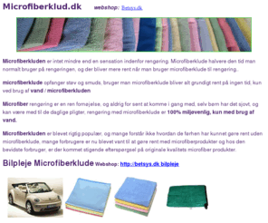 microfiberklud.dk: Microfiberklude.dk Her finder du priser og information om microfiber produkter.
Her finder du priser og information om Microfiberprodukter.