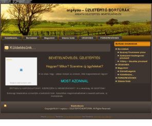 org4you.net: org4you – ÜZLETÉPÍTŐ BORTÚRÁK: Küldetésünk…
