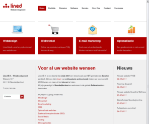 lined.nl: Websites, Webdesign en Webontwikkeling in Noordwijkerhout, de bollenstreek - Voor al uw website wensen
Lined B.V. webdevelopment, Webdesign, Applicaties, E-mail nieuwsbrieven, zoekmachine optimalisatie en andere internetoplossingen. 