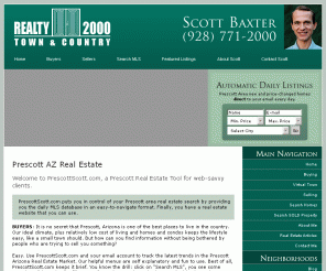 prescottscott.com: Prescott Real Estate
Realty 2000 Town and Country is your local real estate brokerage with fast and friendly service in Yavapai County