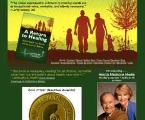 returntohealing.com: A Return To Healing, health care reform, future of medicine, health medicine, Len Saputo MD, Byron Belitsos
