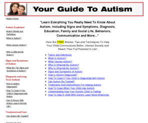 yourguidetoautism.com: - Autism | Autistic - Free Information
Autism | Everything you need to know about Autism all in one place.