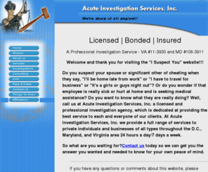 isuspectyou.com: Acute Investigation Services, Inc. homepage
Acute Investigation Services, Inc.