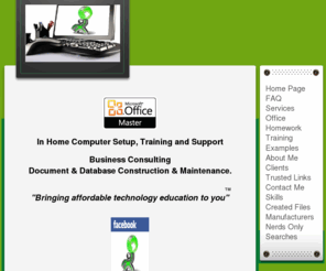 thenerdschool.com: Computer Training MN - Basic and Microsoft Office
The Nerd School - Bringing affordable technology education to you. In Home or Group computer training (home user and office user).  Basic computer training and Microsoft 2003, 2007, 2010