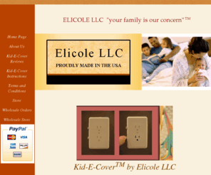 elicole.com: Home Page
electrical child safety, child safety outlet covers, Kid-E-Cover