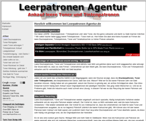 leerpatronen-agentur.de: Ankauf leere Druckerpatronen, Toner, Tintenpatronen - Patronen
Ankauf leere Druckerpatronen, Toner, Tintenpatronen, Patronen. Der Ankauf direkt wurde gestoppt. Es werden aber Firmen geführt, die sehr hohe Preise für leere Patronen bezahlen.