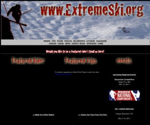 extremeski.org: ski, skiing, extreme, slopestyle, x-games, snowboarding, freeskiing, action sports
Extreme Skiing, Snowboarding, Action Sports, X-games, Slopestyle, Snowboard, olympics