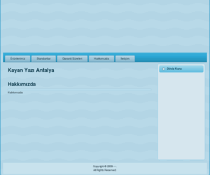 kayanyaziantalya.com: Kayan Yazı Antalya
Joomla - Dinamik portal motoru ve içerik yönetim sistemi