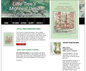 talesfromtherefuge.com: Little Tree’s Mightiest Deed by Mary Elizabeth Edgreen
Little Trees Mightiest Deed by Mary Elizabeth Edgreen