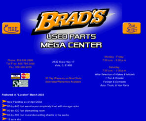 bradsmegacenter.com: Brad's Auto & Truck Parts Megacenter
Brad's Auto & Truck Parts Megacenter used auto parts