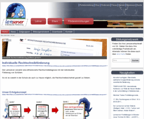 lernserver.com:  Home - lernserver - Individuelle Förderung
Individuelle Rechtschreibförderung greifbarer gemacht! Der Lernserver verzahnt eine differenzierte Rechtschreibdiagnose mit der individuellen Förderung von Schülern. So ist es sowohl in der Schule als auch zu Hause möglich, die Rechtschreibsicherheit gezielt zu fördern.