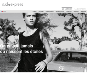 sudexpress.net: La Marque Sud Express
Retrouvez l'univers la marque Sud Express, Mode et accessoires pour femmes