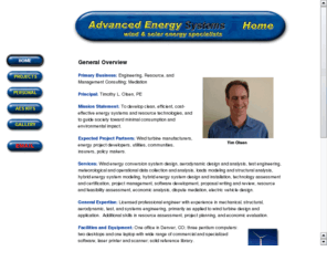 windtechnology.com: Tim Olsen Consulting - Wind Energy Specialists - Clean, cost effective wind energy systems
The goal of Tim Olsen Consulting is to develop clean, efficient, cost-effective wind energy systems and resource technologies, and to guide society toward minimal consumption and environmental impact through renewable windpower.