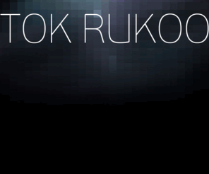 tokrukoo.com: Tok Rukoo - Big Lies
Tok Rukoo - indie rock band from Minsk, Belarus. Download our new single Big Lies.