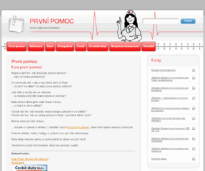 kurz-prvni-pomoc.cz: PRVNÍ POMOC
Provádíme kurzy nejen první pomoci, školení jak zachránit život a jak pomoc v nouzi.