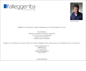 logistiek-advies.com: Alleggerita Consulting biedt u logistiek bedrijfsadvies en Project Management op maat
Alleggerita = slanker, effectiever en slagvaardiger maken van logistieke en productie processen.