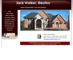 jackwalkerrealtor.com: Jack Walker Realtor
Find 1,000s of listings in Whitinsville MA and surrounding towns.