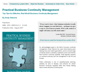 practicalbcm.co.uk: Practical Business Continuity Management - A book full of Top Tips for Effective, Real-World Business Continuity Management
Practical Business Continuity Management - A book full of Top Tips for Effective, Real-World Business Continuity Management