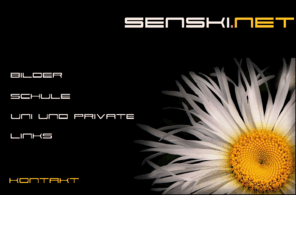 senski.net: Senski
Senski´s Sammlung von seinen Aktivitäten.