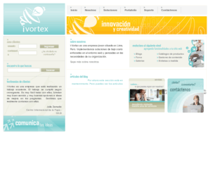 ivortex-sac.com: Diseño web, Sistemas Open Source, Lima - Perú, Intelligence Vortex: Homepage
Empresa peruana dedicada al diseño web, asi como la instalacion y configuracion de sistemas open source.