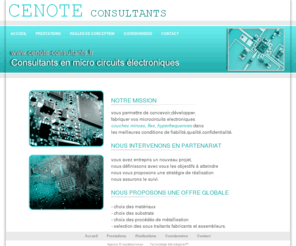 cenote-consultants.com: Cenote Consultants
Cenote vous permet de concevoir,développer, fabriquer vos microcircuits electroniques couches minces, flex, hyperfrequences dans les meilleures conditions de fiabilité,qualité,confidentialité.