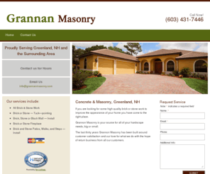 grannanmasonry.com: Grannan Masonry | Concrete & Masonry | Greenland, NH
If you are looking for some high quality brick or stone work to improve the appearance of your home you have come to the right place. Grannon Masonry is your source for all of your hardscape needs, big or small.