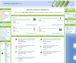 domoticsandsecurity.com: domoticayseguridad.com
Domótica y Seguridad.com, productos para el hogar digital y la empresa, incluyendo multimedia, seguridad, domótica y comunicaciones.