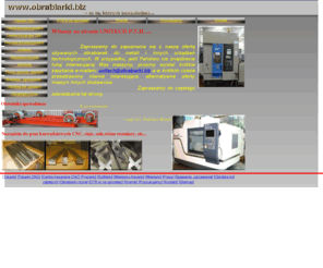 obrabiarki.biz: Obrabiarki.biz
tokarki, CNC, frezarki, szlifierki, wiertarki, prasy, nożyce, karuzelowe, numeryczne, pionowe, centra, obróbcze, zgrzewarki, obrabiarki, używane, maszyny, urządzenia, obrotniki, spawalnicze, rolkowe, DTRki