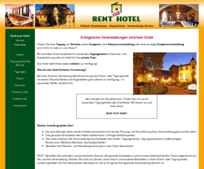 rentyourhotel.com: Tagungshotel, Seminarhotel oder Kongresshotel: mieten Sie exklusiv! RENT-YOUR-HOTEL
Rent-Your-Hotel vermittelt Tagungshotels, Seminarhotels und Eventhotels exklusiv für Tagungen, Seminare, Events und private Feiern.