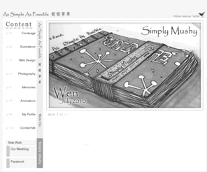 xn--b2ra1460aa.com: Simply Mushy - As Simple As Possible 簡簡單單
簡簡單單是一種生活態度﹐反映了我的價值觀﹐同時反映了我的設計取向。這個網站同時也紀錄了我生活裡的點點滴滴﹐每一次的酸甜苦辣都值得回味。
