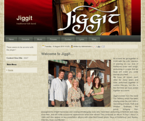 jiggitband.com: Jiggit Website
Joomla! - the dynamic portal engine and content management system