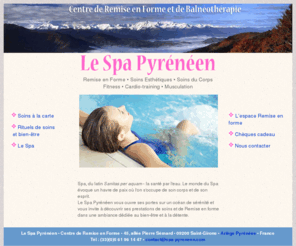 spa-pyreneen.com: Le Spa Pyrénéen - Centre de Remise en Forme - Saint Girons - Ariège Pyrénées
