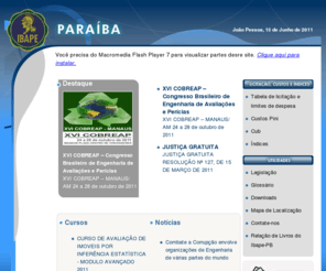 ibapepb.org.br: Ibape-PB
Web-site do IBAPE/PB - INSTITUTO BRASILEIRO DE AVALIAES E PERCIAS
DE ENGENHARIA DA PARABA