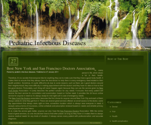 pediatric-infectious-diseases.com: Pediatric Infectious Diseases | Health Journal, News and Information
Pediatric-Infectious-Diseases.com is a Health Journal, News and Information on Internet