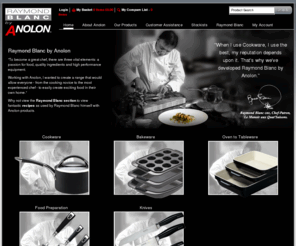 raymondblancbyanolon.com: Raymond Blanc by Anolon, range of Cookware, Bakeware, Knives, Tools & Gadgets - Coming soon
Discover the leading Kitchenware products and pans from Anolon, endoresed by Raymond Blanc