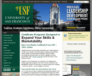 usanfranonline.com: 
	University of San Francisco Online | Business Certificate Programs

Online Certificate Programs - Earn your certificate from the University of San Francisco's prestigious School of Business and Management.