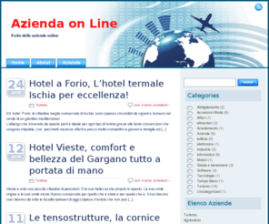 azienda-on-line.com: Aziende on Line - Il portale delle imprese italiane
Aziende on line è il portale delle aziende italiane