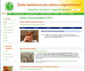 csvv.cz: Vítáme Vás na stránkách ČSVV
Stavíme mosty k vegetariánství!