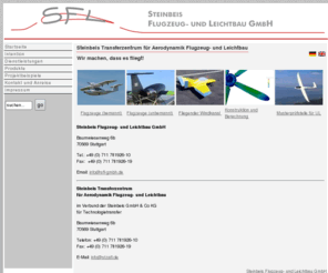 sfl-gmbh.de: Steinbeis Flugzeug- und Leichtbau GmbH
Ihr Partner für den Flugzeug- und Leichbau vom Entwurf bis zur Zulassung - Your partner for airplane and light structure design