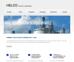 helco.dk: HELCO - Tekniske kvalitetsskilte. Industriskilte, Maskinskilte etc.
Helco leverer alle typer skilte til industrien og industriskilte til alle formål.