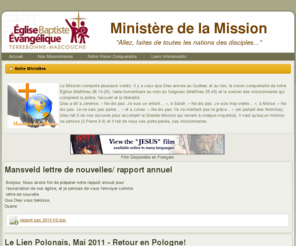 mission-ebetm.org: Accueil
Ministère de la mission de Église Baptiste Évangélique de Terrebonne Mascouche