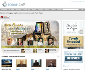 gotoashiur.com: Torah Cafe - Jewish Inspiration. Anytime. Anywhere.
Torah Cafe, the rich and tantalizing new taste of Torah on the web.  With just the click of your mouse, tune into lectures with the world's top Torah scholars and experts in their fields.  TorahCafe - wake up and smell the coffee.