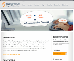 magentomadeeasy.com: Magento Experts | Magento Developers
MagentoMadeEasy.com(MME)  creates  new e-commerce sites(Magento E-commerce) for you. MME service includes magento modules customization,magento themes customization(magento templates customization), etc... We convert your designs into to killer Magento Sites. We setup Magento sites on your favorite hosting company. We upgrade your existing e-Commerce site into a Mangeto e-Commerce site. We create Magento Templates based on your designs so you can sell them on sites such as www.templatemonster.com   tel (949. 829.1668) E-mail(info@MagentoMadeEasy.com)