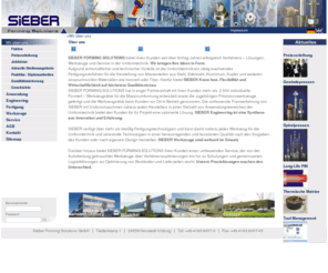 sieber-tool.com: SIEBER Forming Solutions GmbH: Wir über uns
Sieber Forming Solution stellt Press- und Spezialwerzeuge im Kaltumformungsverfahren für die Automobil- und Werksindusrie her.