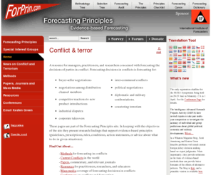 terrorismforecasting.com: Terrorism Forecasting Special Interest Group
A site devoted to the problem of making forecasts or predictions about conflicts between terrorists and governments, and more generally.