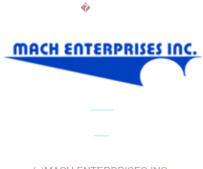 mach-enter.com: MACH ENTERPRISES INC.
（株）マッハエンタープライズ公式サイトです。