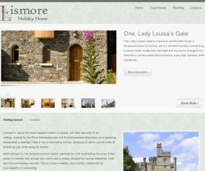 lismoreholidayhome.com: Home | Lismore Holiday HomeLismore Holiday Home  You haven by the castle
Welcome to One, Lady Louisa's Gate, a deluxe townhouse in Lismore, Co Waterford. We are located at the foot of Lismore Castle, overlooking the Abh na Shead