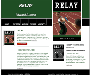 edkochbook.com: Relay by Edward R. Koch
Edward R. Kochr of Book