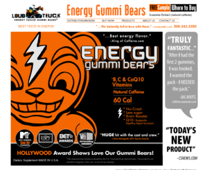 loudtruckenergygummi.com: Loud Truck Energy Gummi - Gummy Candy with Natural Caffeine and Vitamins. Dietary Supplement
Loudtruck Energy Gummi. Chewy gummy candy to boost energy. Made with natural caffeine. Vitamin supplement. www.loudtruckgummi.com